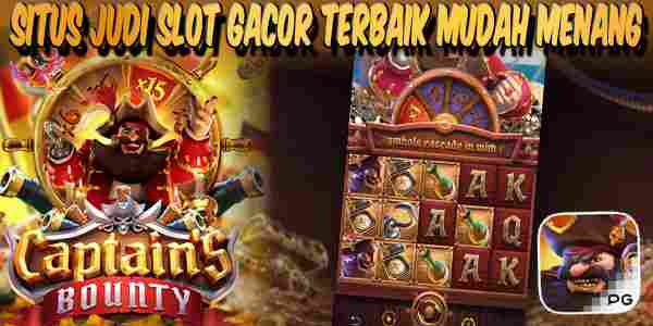 Situs Judi Slot Gacor Terbaik dan Terpercaya Mudah Menang Captain's Bounty