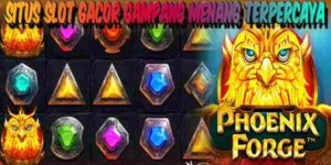 Situs Judi Slot Gacor Gampang Menang Terbaik Resmi Terpercaya Phoenix Forge